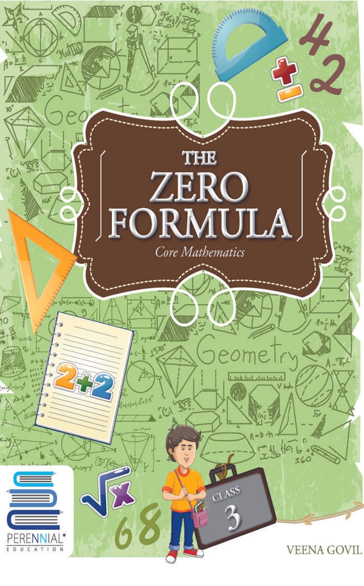THE ZERO FORMULA CORE MATHEMATICS CLASS 3