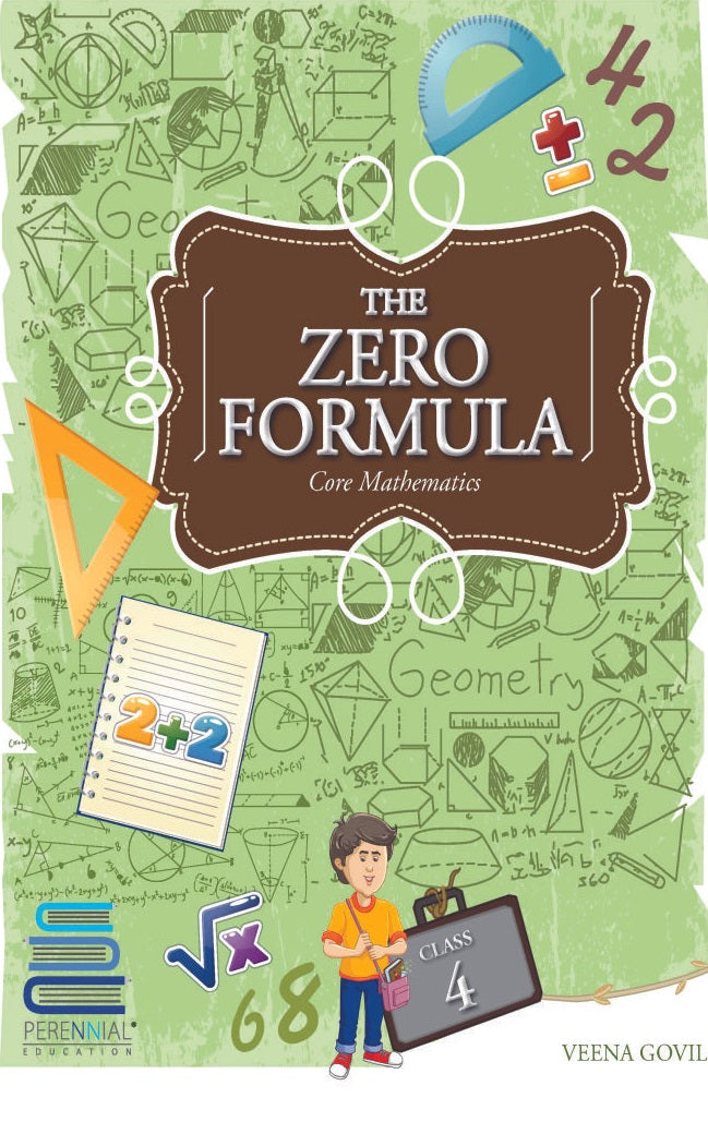 THE ZERO FORMULA CORE MATHEMATICS CLASS 4