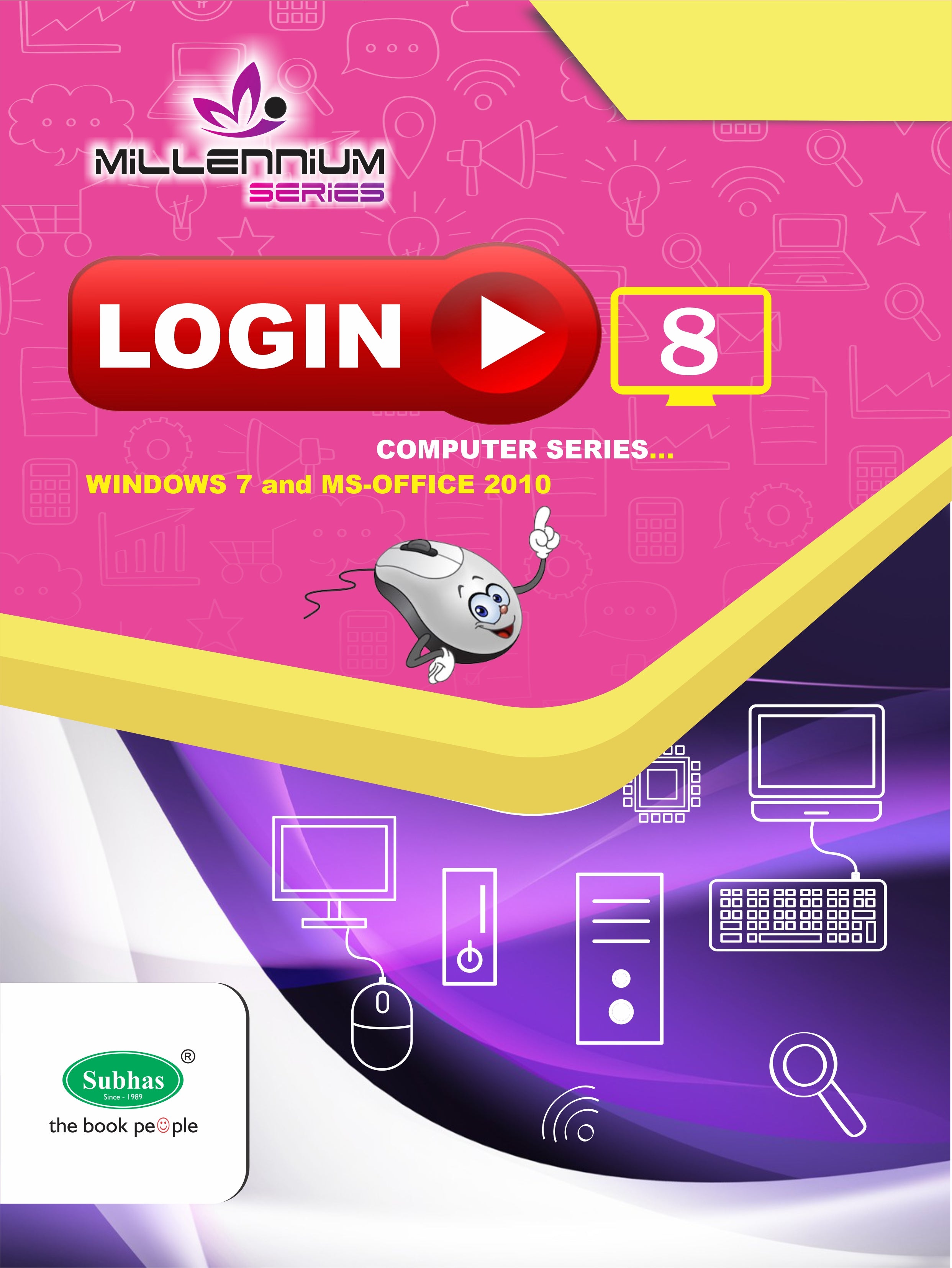 Millennium LOGIN 8 Computer Series Subhas Publishing House Pvt Ltd