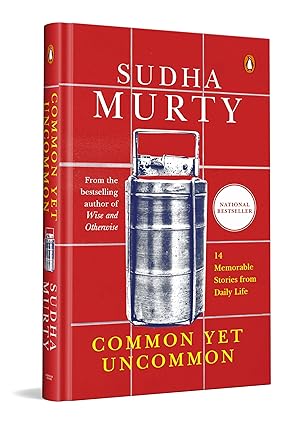 Common Yet Uncommon: 14 Memorable Stories from Daily Life