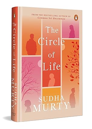 The Circle of Life: From the Bestselling Author of Common Yet Uncommon
