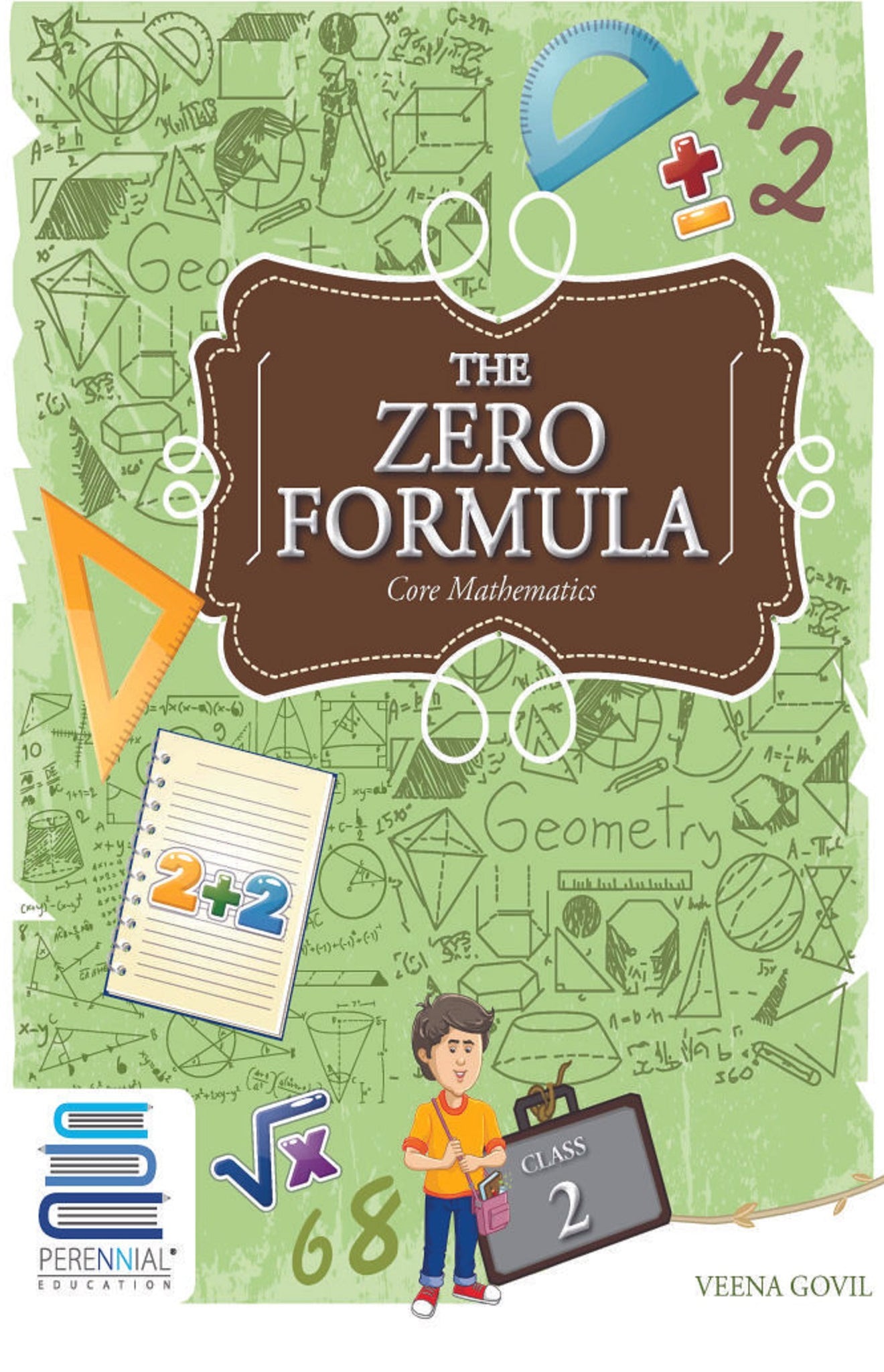 THE ZERO FORMULA CORE MATHEMATICS CLASS 2