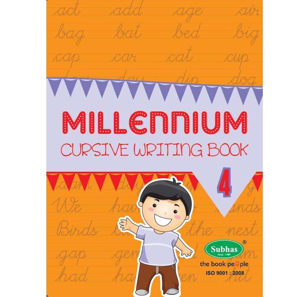 Mills In Cursive MILLENNIUM CURSIVE WRITING 4 – Subhas Publishing House Pvt Ltd