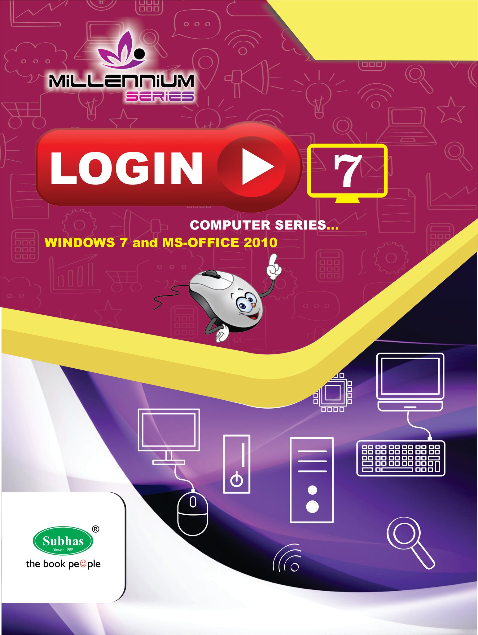 Millennium LOGIN 7 Computer Series Subhas Publishing House Pvt Ltd