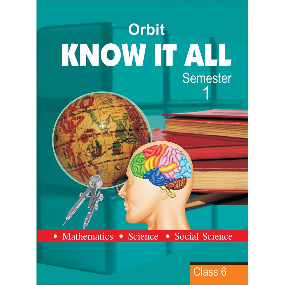 ORBIT KNOW IT ALL CLASS 6 TH STD SEM 1