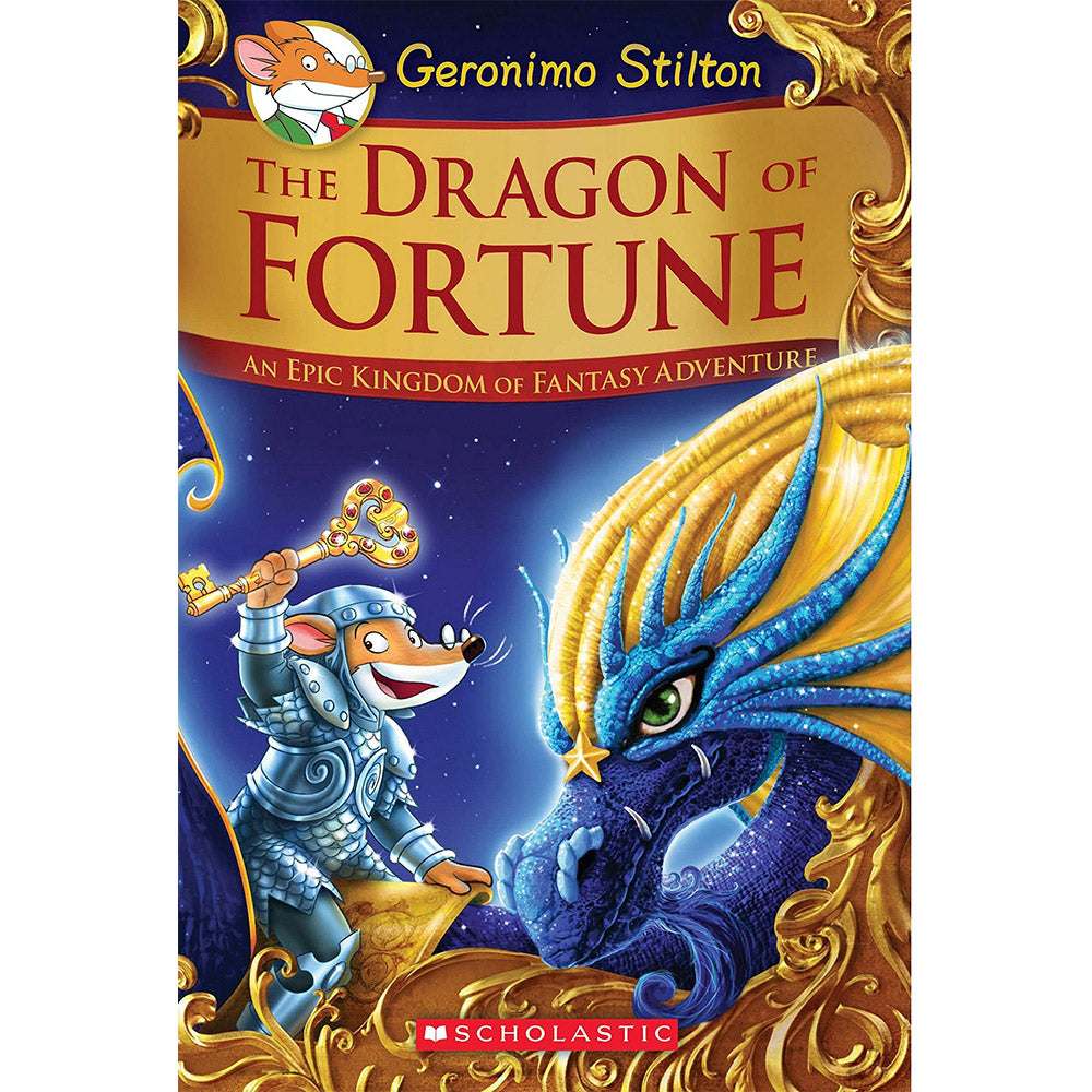 The Dragon of Fortune (Geronimo Stilton and the Kingdom of Fantasy: Special Edition #2)
