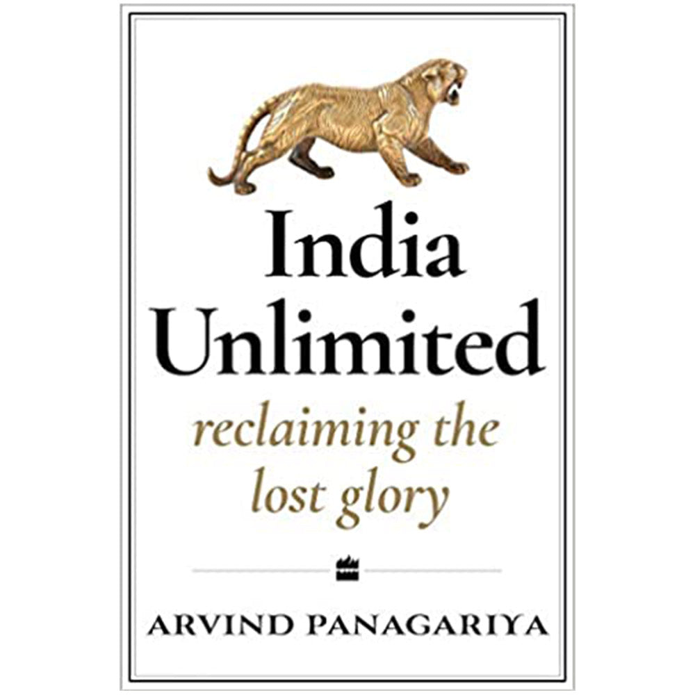 India Unlimited: Reclaiming The Lost Glory
