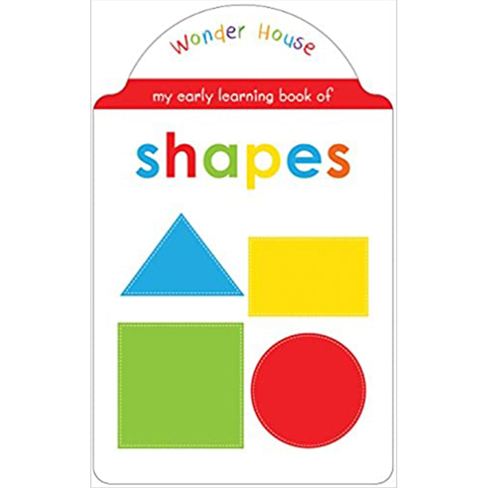 My Early Learning Book Of Shapes : Shaped Board Books